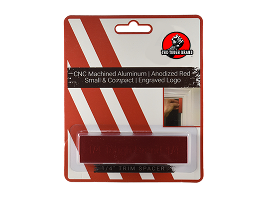 The Tough Brand 1/4” Trim spacer